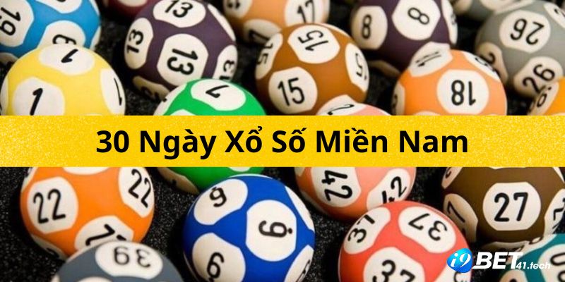 Khái niệm 30 ngày xổ số miền nam không quá mới mẻ