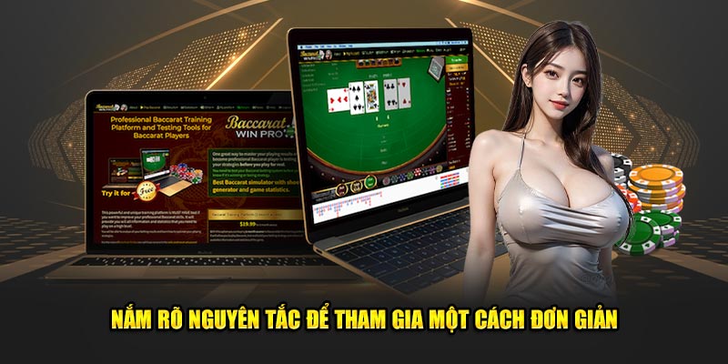 Nắm rõ nguyên tắc để tham gia một cách đơn giản