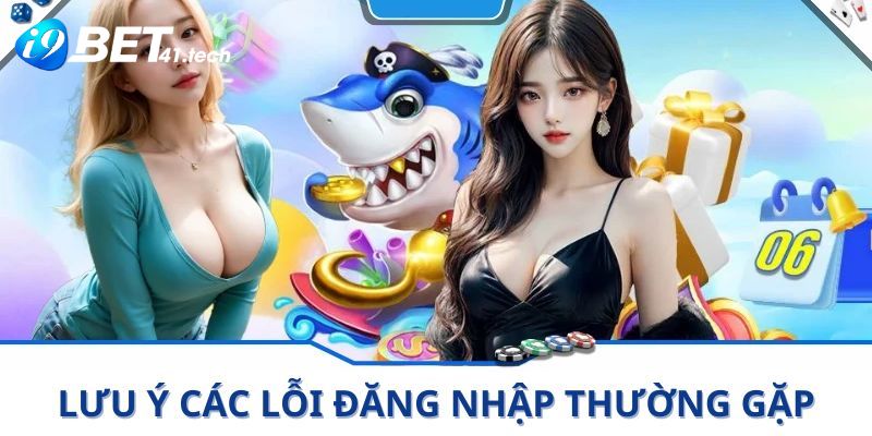 FAQ liên quan đến vấn đề Đăng Nhập I9BET