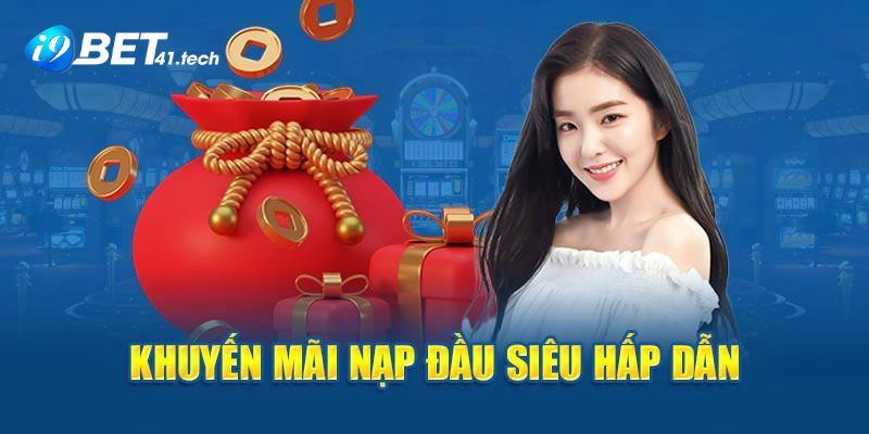 Khi anh em nạp Khuyến Mãi I9BET lần đầu sẽ nhận được ưu đãi khổng lồ