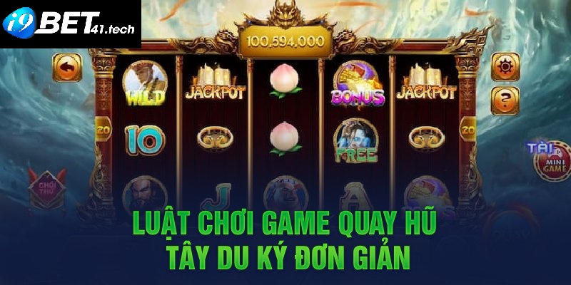 Tây du ký đáng trải nghiệm nhất sảnh game